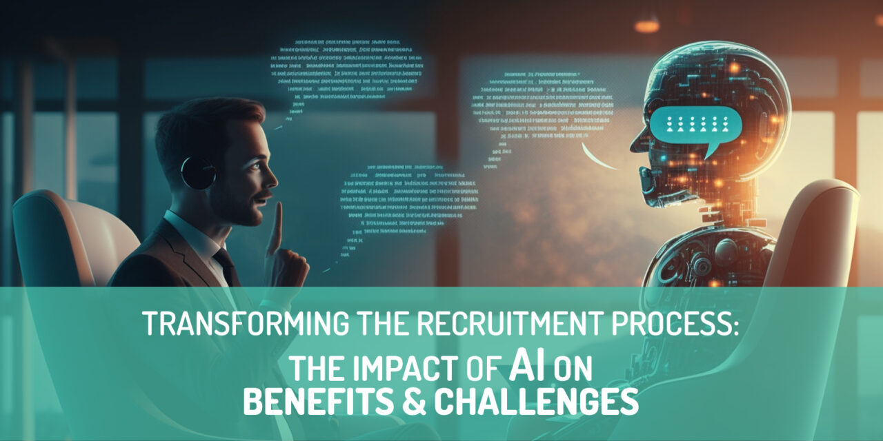 How AI is Changing Recruitment Process in 2024: Benefits