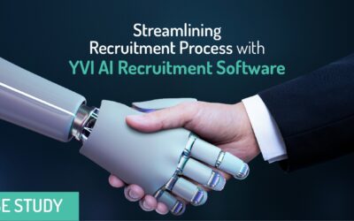 Case Study – Streamlining Recruitment Process with YVI AI Recruitment Software