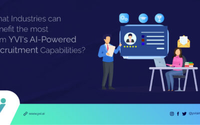 What Industries Can Benefit The Most From YVI’s AI-Powered Recruitment Capabilities?
