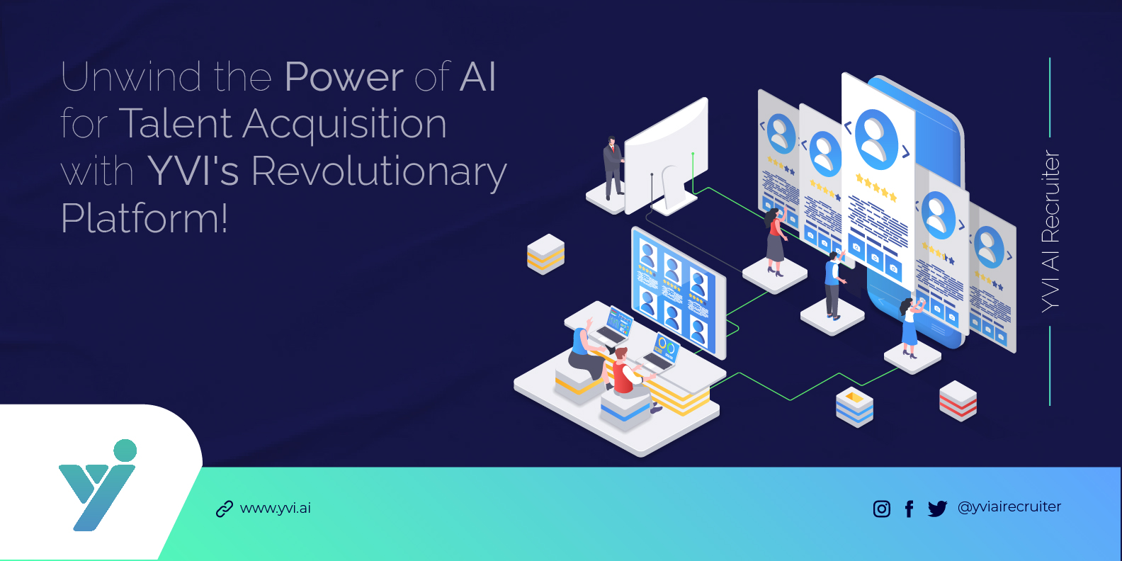 Why Choose YVI's AI Recruitment Platform for Efficient and Accurate Talent Acquisition?