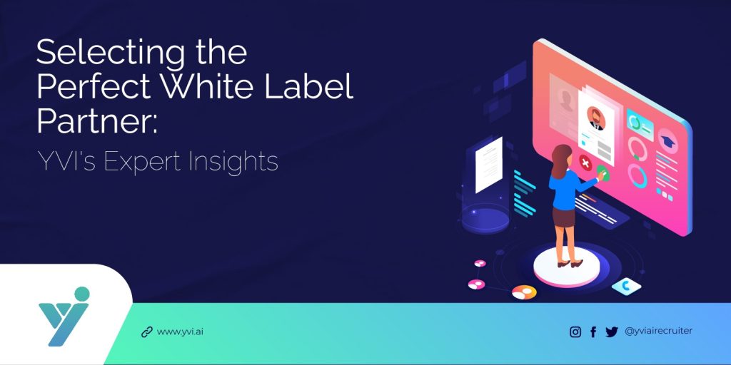 Selecting the Perfect White Label Partner: YVI's Expert Insights