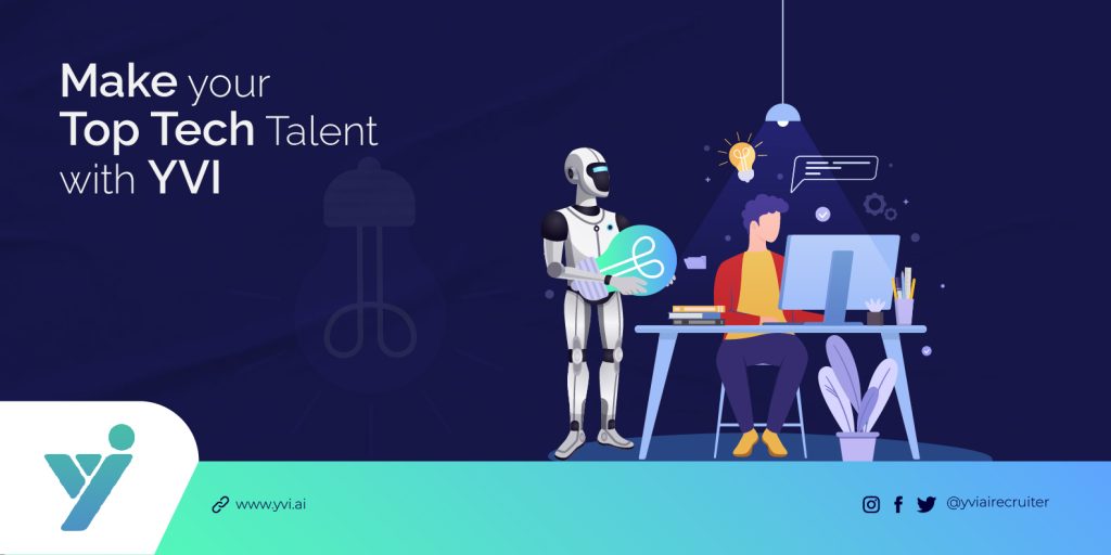 How to use YVI to hire top talent in the tech industry.